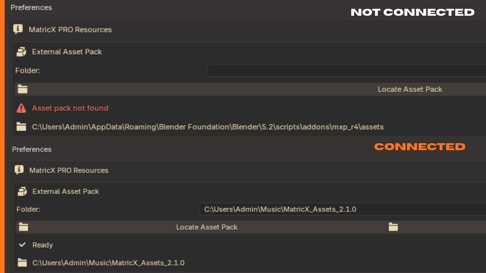 Preferences → MatricX PRO: the asset pack not connected (top) and connected (bottom).